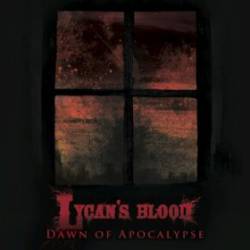 Lycan's Blood : Dawn of Apocalypse
